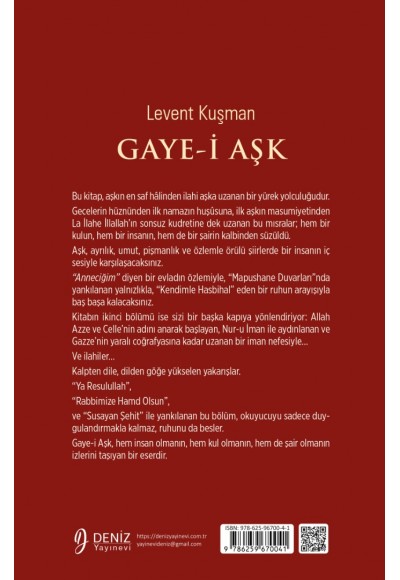 GAYE-İ AŞK - Aşkın Hakikatini Arayanlara / Levent Kuşman