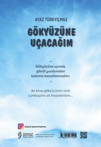 GÖKYÜZÜNE UÇACAĞIM / Ayaz Türkyılmaz