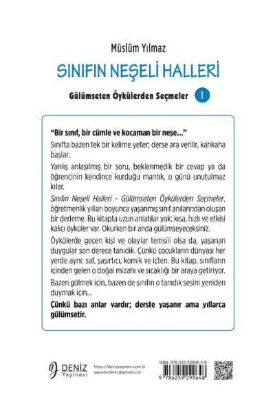 SINIFIN NEŞELİ HALLERİ Gülümseten Öykülerden Seçmeler 1 - Müslüm Yılmaz