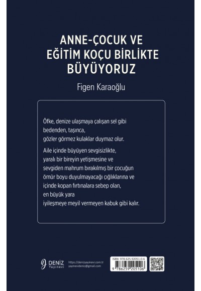 ANNE-ÇOCUK VE EĞİTİM KOÇU BİRLİKTE BÜYÜYORUZ / Figen Karaoğlu