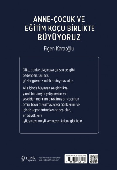 ANNE-ÇOCUK VE EĞİTİM KOÇU BİRLİKTE BÜYÜYORUZ / Figen Karaoğlu