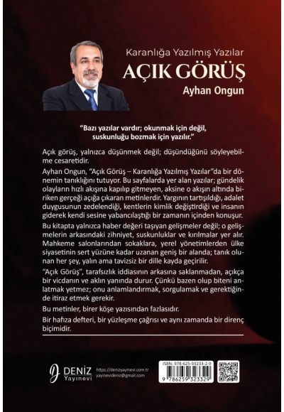 AÇIK GÖRÜŞ - Karanlığa Yazılmış Yazılar - Ayhan Ongun