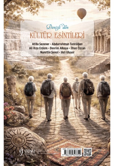 DENİZLİ’DEN KÜLTÜR ESİNTİLERİ