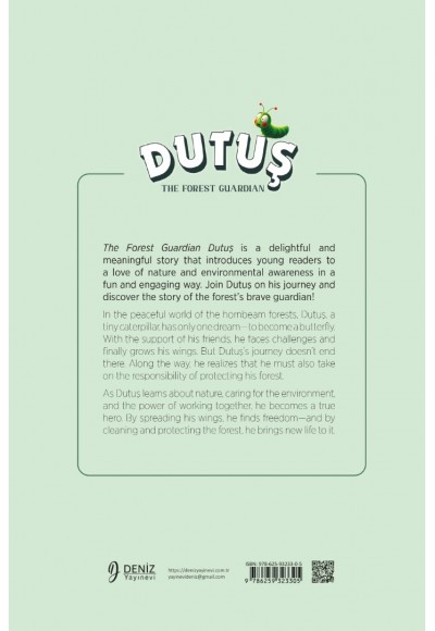 The Forest Guardian DUTUŞ / Betül Yılmaz-Yasin Yılmaz
