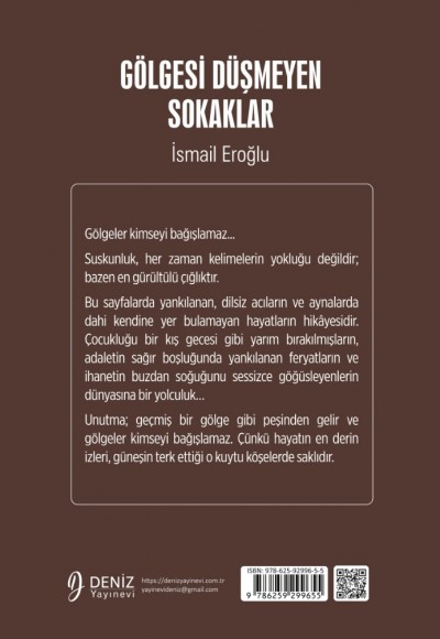 GÖLGESİ DÜŞMEYEN SOKAKLAR - İsmail Eroğlu