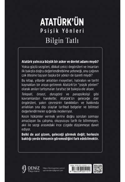 ATATÜRK’ÜN PSİŞİK YÖNLERİ - Bilgin Tatlı
