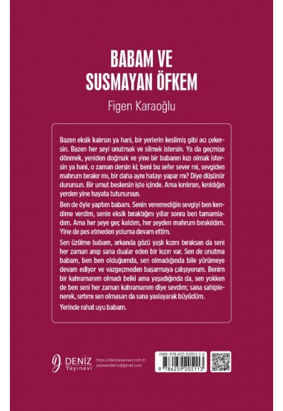 BABAM VE SUSMAYAN ÖFKEM / Figen Karaoğlu